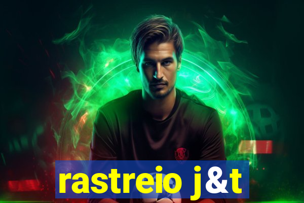 rastreio j&t